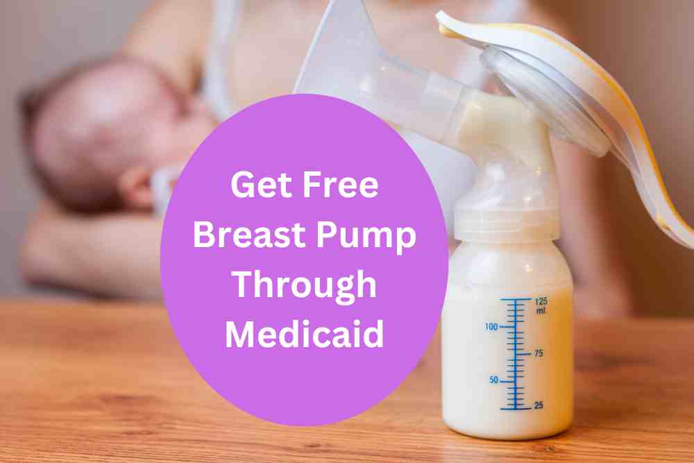 how-to-get-free-breast-pump-through-medicaid-easiest-way